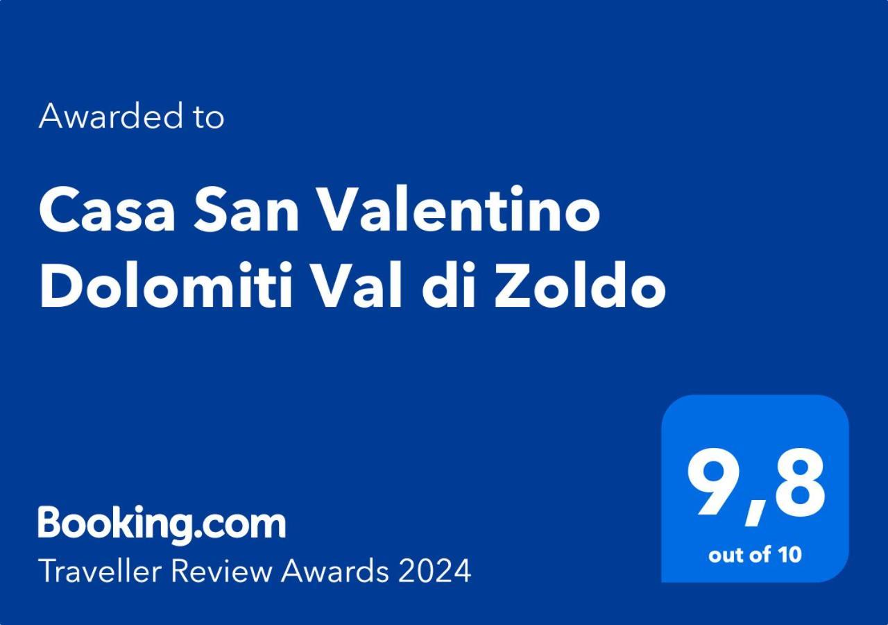 Casa San Valentino Dolomiti * Val di Zoldo